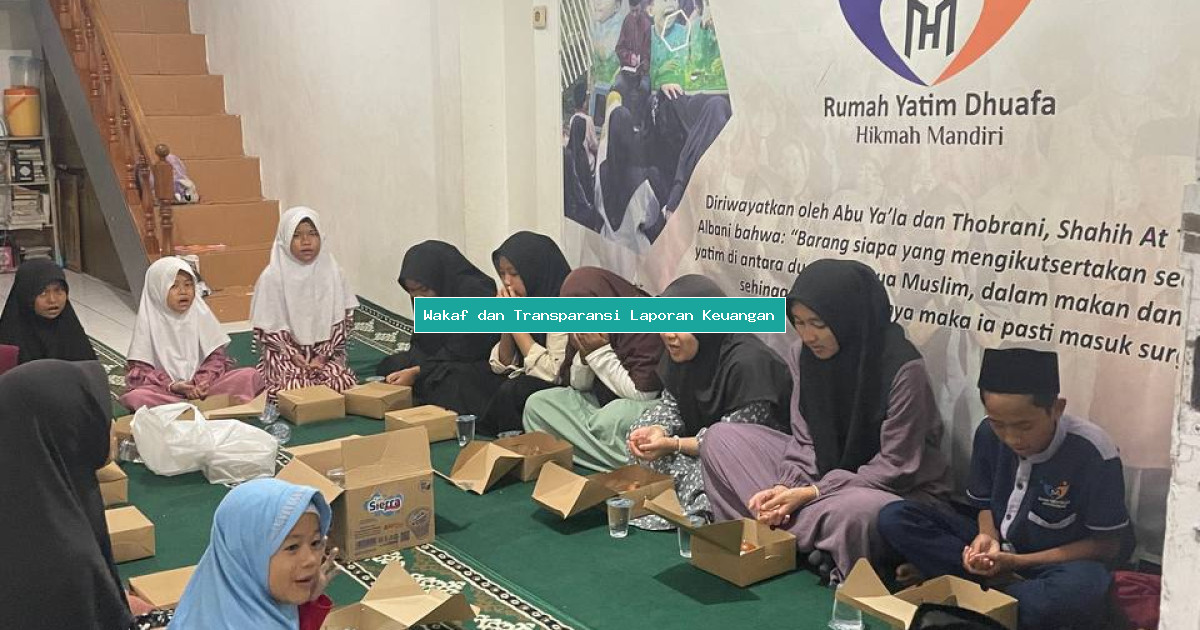 Wakaf dan Transparansi Laporan Keuangan